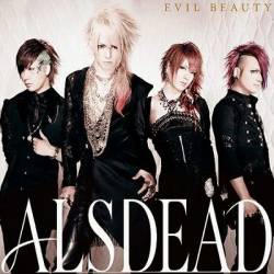 Alsdead : Evil Beauty